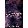 The Comedown Discreet Cover: A Rockstar Romance: A Rockstar Romance