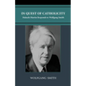 In Quest of Catholicity: Malachi Martin Responds to Wolfgang Smith