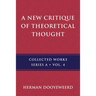 A New Critique of Theoretical Thought, Vol. 4
