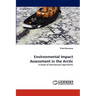 Environmental Impact Assessment in the Arctic