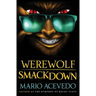 Werewolf Smackdown