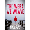 The Webs We Weave