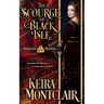 The Scourge of Black Isle