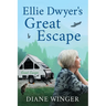 Ellie Dwyer's Great Escape