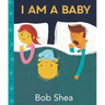 I Am a Baby