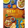 Desified: Delicious Recipes for Ramadan, Eid & Every Day