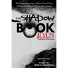 The Shadow Book of Ji Yun: The Chinese Classic of Weird True Tales, Horror Stories, and Occult Knowledge