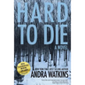 Hard To Die