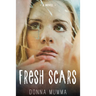 Fresh Scars