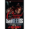 Chained to the Streets: A Souljah's Story