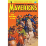 Mavericks #1: Five Against the Law