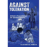 Against Toleration: Britain's persecution of the Spiritual Baptists