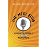 The Next Elvis: Searching for Stardom at Sun Records