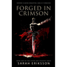 Forged in Crimson