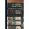 History and Genealogy of the Knauss Family in America: Tracing Back the Records to Ludwig Knauss, to the Year 1723