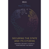 Securing the State and Its Citizens: National Security Councils from Around the World