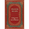 Prayer Beads, A Poem Cycle