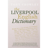 The Liverpool English Dictionary