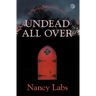 Undead All Over: A Brooke Roberts Mystery