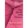 The World and Varvara