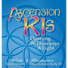 Ascension Kis: Opening the Doorways to Light