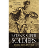 Satan's Super Soldiers