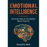 Emotional Intelligence: Discover Why it Can Matter More Than IQ