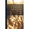 Ojibwa Texts Collected by William Jones: Miscellaneous Tales