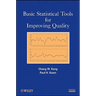 Basic Statistical Tools for Improving Quality
