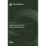 Horticulture Plants Stress Physiology
