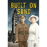 Built on Sand