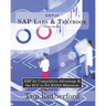 ERPsim SAP Labs & Textbook: ERP for Competitive Advantage & the ECC to S/4 HANA Migration
