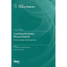 Cardiopulmonary Resuscitation: Clinical Updates and Perspectives