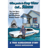 When You're in Deep Water Call... Moses: The Life Story of Legendary Bail Bondsman Bounty Hunter