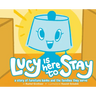 Lucy Is Here to Stay