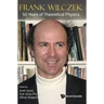 Frank Wilczek: 50 Years of Theoretical Physics