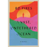 A Vast, Untethered Ocean