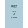 Historical Southern Families. in 23 Volumes. Volumes XVII