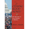 Chasing Blood Money: The Anatomy of Gun Control in America