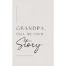 Grandpa, tell me your story (Hardback)