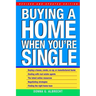 Buying a Home When You're Single