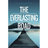 The Everlasting Road