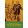 Colonel Roosevelt and the White House Gang