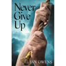 Never Give Up