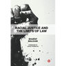 Racial Justice and the Limits of Law
