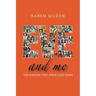 Eve and Me: The shadow that spans 3000 years