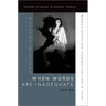 When Words Are Inadequate: Modern Dance and Transnationalism in China