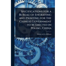 Specifications for a Bureau of Engraving and Printing for the Chinese Government to be Erected in Peking, China