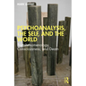 Psychoanalysis, the Self, and the World: Postphenomenology, Consciousness, and Death