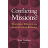 Conflicting Missions?: Teachers Unions and Educational Reform